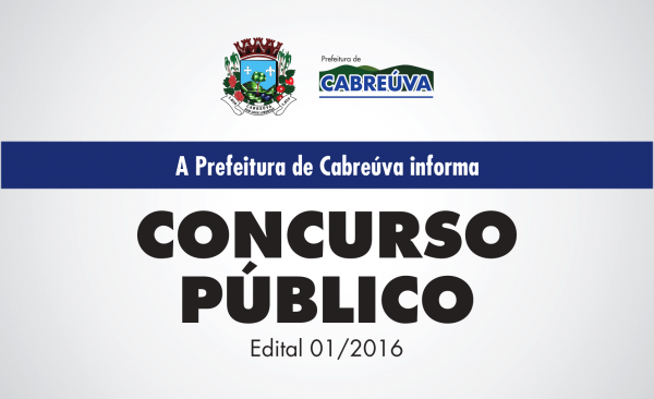 Prefeitura de Cabre�va - Concurso P�blico  Edital 01/2016
